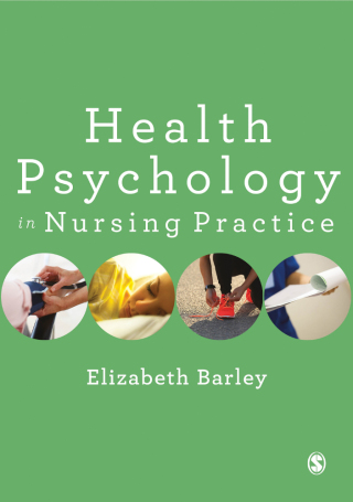 Cover image: Health Psychology in Nursing Practice 1st edition 9781473913677