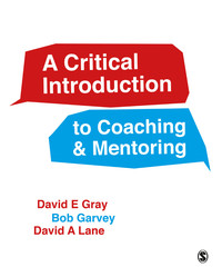 表紙画像: A Critical Introduction to Coaching and Mentoring 1st edition 9781446272275