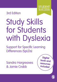 Cover image: Study Skills for Students with Dyslexia 3rd edition 9781473925137