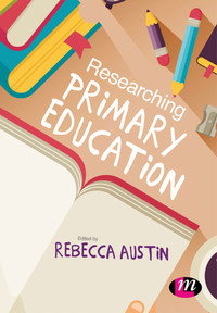 Titelbild: Researching Primary Education 1st edition 9781473948136