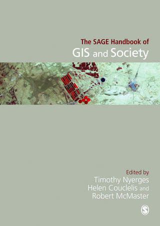Cover image: The SAGE Handbook of GIS and Society 1st edition 9781412946452