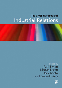 Cover image: The SAGE Handbook of Industrial Relations 1st edition 9781412911542