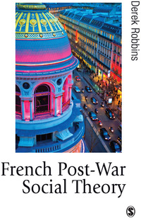 Imagen de portada: French Post-War Social Theory 1st edition 9780761949725