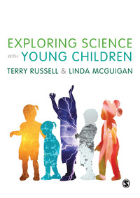 Titelbild: Exploring Science with Young Children 1st edition 9781473912519