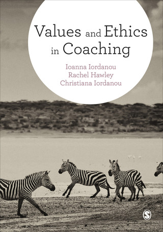 Cover image: Values and Ethics in Coaching 1st edition 9781473919563