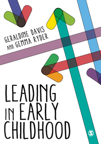 صورة الغلاف: Leading in Early Childhood 1st edition 9781473929487