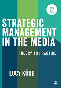 Cover image: Strategic Management in the Media 2nd edition 9781473929500