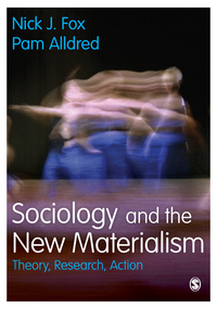 Omslagafbeelding: Sociology and the New Materialism 1st edition 9781473942226