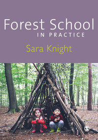 Titelbild: Forest School in Practice 1st edition 9781473948921