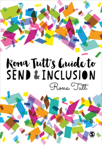 Titelbild: Rona Tutt’s Guide to SEND & Inclusion 1st edition 9781473954793