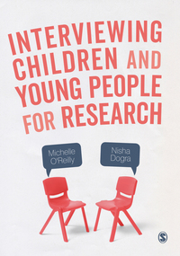 Cover image: Interviewing Children and Young People for Research 1st edition 9781473914520
