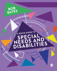 Imagen de portada: A Quick Guide to Special Needs and Disabilities 1st edition 9781473979734