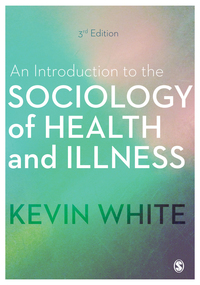 Imagen de portada: An Introduction to the Sociology of Health and Illness 3rd edition 9781473982079