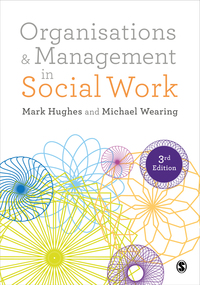 Imagen de portada: Organisations and Management in Social Work 3rd edition 9781473934511