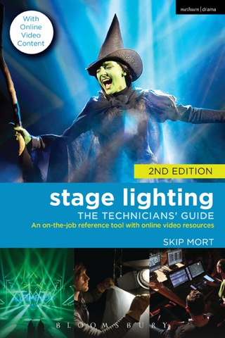 Cover image: Stage Lighting: The Technicians' Guide 1st edition 9781350376175