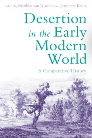 表紙画像: Desertion in the Early Modern World 1st edition 9781474215992