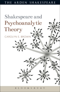 Cover image: Shakespeare and Psychoanalytic Theory 1st edition 9781472503237