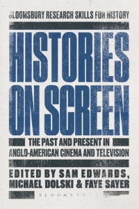 Cover image: Histories on Screen 1st edition 9781474217033