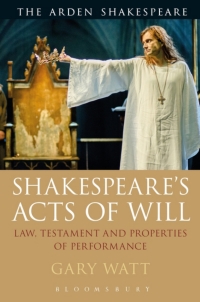 Imagen de portada: Shakespeare's Acts of Will 1st edition 9781350059573