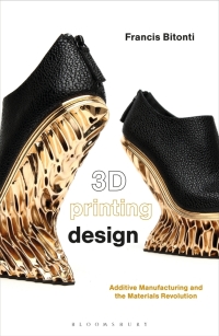 Immagine di copertina: 3D Printing Design 1st edition 9781474220965