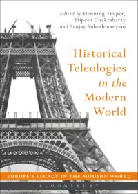Imagen de portada: Historical Teleologies in the Modern World 1st edition 9781474221061