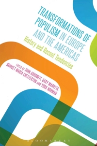 صورة الغلاف: Transformations of Populism in Europe and the Americas 1st edition 9781474225212