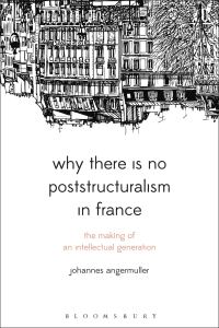 Cover image: Why There Is No Poststructuralism in France 1st edition 9781474226301