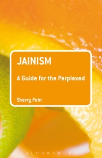 Imagen de portada: Jainism: A Guide for the Perplexed 1st edition 9781441151162