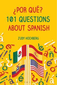 Imagen de portada: ¿Por qué? 101 Questions About Spanish 1st edition 9781474227919