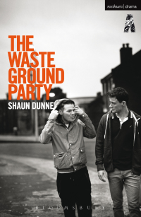 Cover image: The Waste Ground Party 1st edition 9781474228084