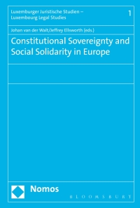 Cover image: Constitutional Sovereignty and Social Solidarity in Europe 1st edition 9781474228411