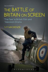 Imagen de portada: The Battle of Britain on Screen 2nd edition 9781474228466