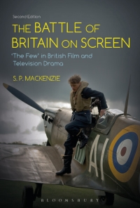 Cover image: The Battle of Britain on Screen 2nd edition 9781474228466