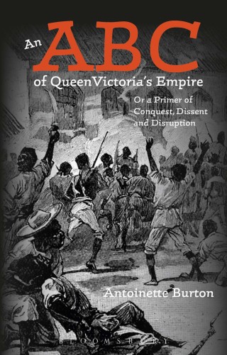 Cover image: An ABC of Queen Victoria's Empire 1st edition 9781474230155