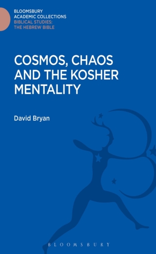 Cover image: Cosmos, Chaos and the Kosher Mentality 1st edition 9781474230360