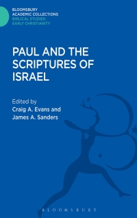 Cover image: Paul and the Scriptures of Israel 1st edition 9781474230582