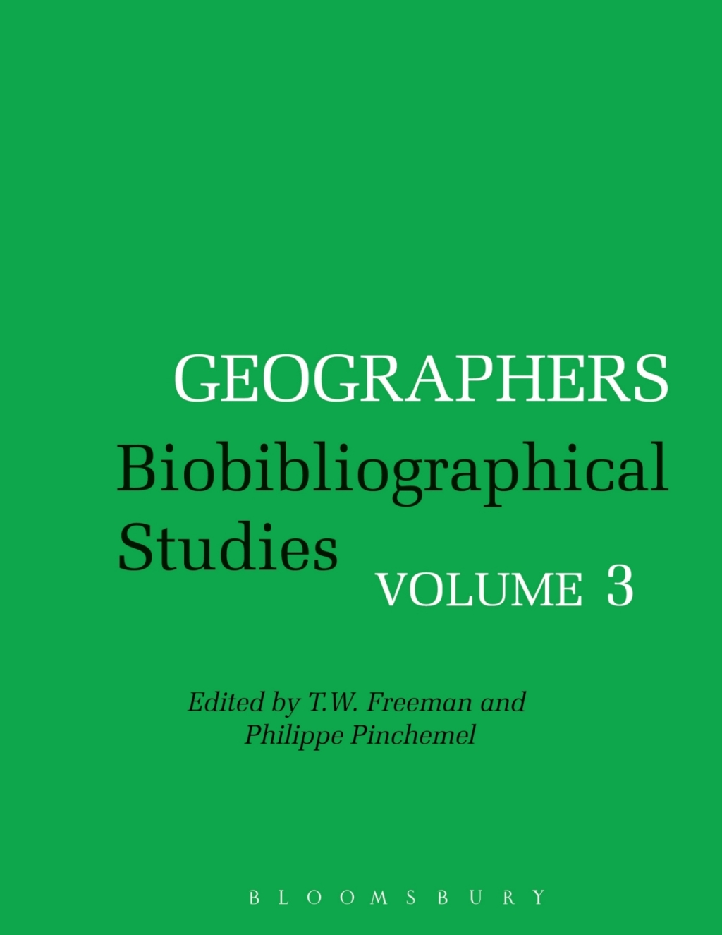 Geographers Biobibliographical Studies, Volume 3 1st Edition