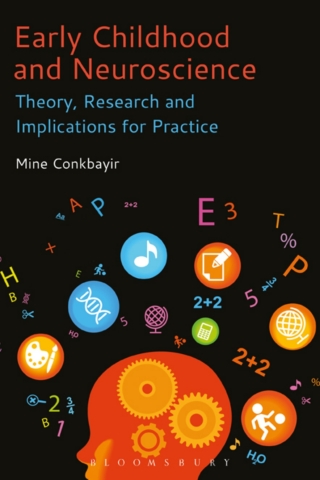 Cover image: Early Childhood and Neuroscience 1st edition 9781474231909