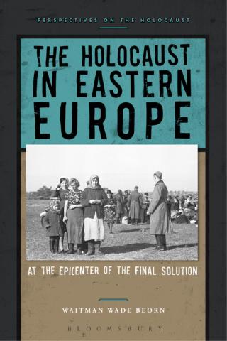 صورة الغلاف: The Holocaust in Eastern Europe 1st edition 9781474232180