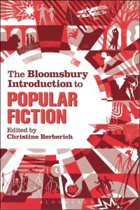 表紙画像: The Bloomsbury Introduction to Popular Fiction 1st edition 9781441134318