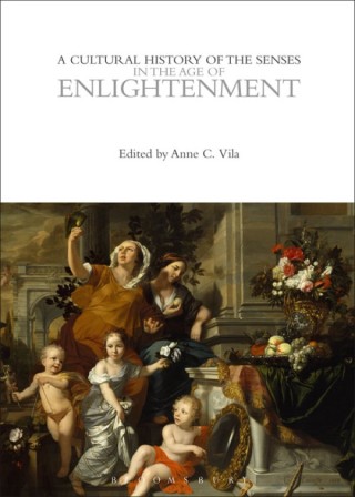Imagen de portada: A Cultural History of the Senses in the Age of Enlightenment 1st edition 9781350077911