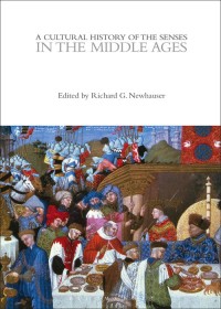 Omslagafbeelding: A Cultural History of the Senses in the Middle Ages 1st edition 9781350077898