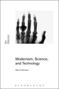 Cover image: Modernism, Science, and Technology 1st edition 9781474233415