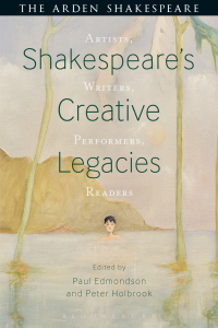 Imagen de portada: Shakespeare's Creative Legacies 1st edition 9781474234481