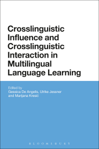 Cover image: Crosslinguistic Influence and Crosslinguistic Interaction in Multilingual Language Learning 1st edition 9781474235853