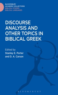 Cover image: Discourse Analysis and Other Topics in Biblical Greek 1st edition 9781474231749