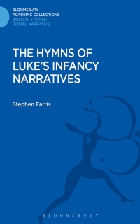 Cover image: The Hymns of Luke's Infancy Narratives 1st edition 9781474231398