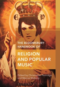 Omslagafbeelding: The Bloomsbury Handbook of Religion and Popular Music 1st edition 9781474237338
