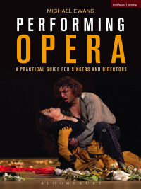 Cover image: Performing Opera 1st edition 9781474239073