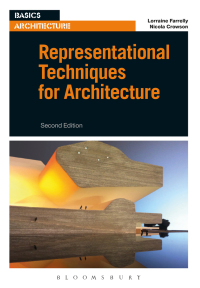 Cover image: Representational Techniques for Architecture 2nd edition 9781350142763